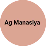 Business logo of Ag manasiya