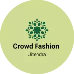 Business logo of Crowd fashion