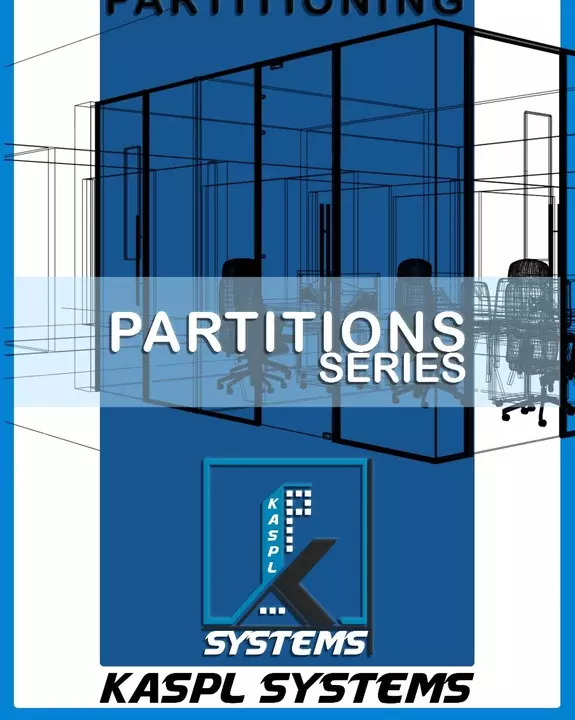 KASPL SYSTEMS A PARTITION SERIES uploaded by KASPL SYSTEMS on 8/19/2022