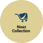 Business logo of Naaz collection