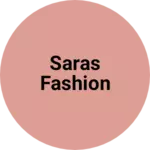 Business logo of Saras fashion