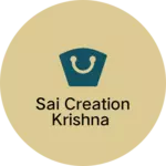 Business logo of Sai creation krishna based out of East Delhi