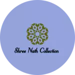 Business logo of Shree nath collection