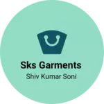 Business logo of SKS GARMENTS