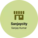 Business logo of sanjaycity