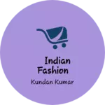Business logo of Indian Fashion