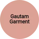 Business logo of Gautam garment