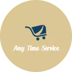 Business logo of Any time service
