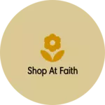 Business logo of Shop at Faith