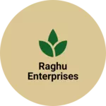 Business logo of Raghu Enterprises