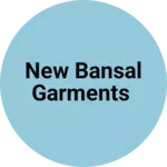 Business logo of New Bansal Garments