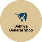Business logo of dehriya general shop