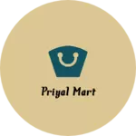 Business logo of Priyal mart