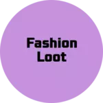 Business logo of Fashion Loot