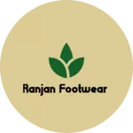 Business logo of Ranjan footwear