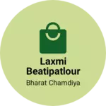 Business logo of Laxmi beatipatlour