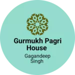 Business logo of Gurmukh Pagri House