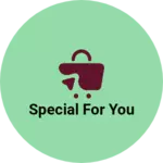 Business logo of Special for you