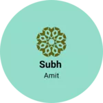 Business logo of Subh