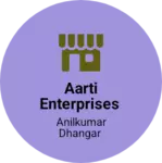 Business logo of Aarti enterprises