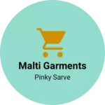 Business logo of Malti garments