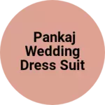 Business logo of Pankaj wedding dress suit sherwani kurta pajama