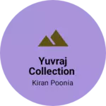 Business logo of Yuvraj collection