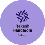 Business logo of Rakesh handloom