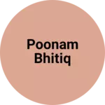 Business logo of Poonam bhitiq