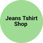 Business logo of Jeans tshirt shop