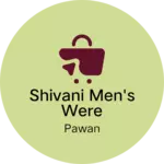 Business logo of Shivani men's were