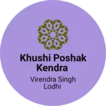 Business logo of Khushi poshak kendra