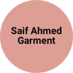 Business logo of Saif Ahmed garment