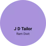 Business logo of J d tailor