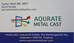 Business logo of Aqurate metal cast 