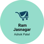 Business logo of Ram jasnagar