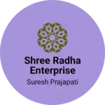 Business logo of Shree radha enterprise