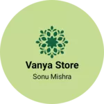 Business logo of Vanya store