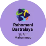 Business logo of Rahomani bastralaya