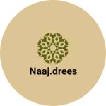 Business logo of Naaj.drees based out of Rajkot