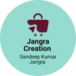Business logo of Jangra creation