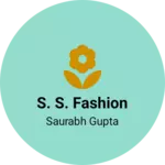 Business logo of s. s. fashion