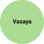 Business logo of Vasaya