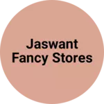Business logo of Jaswant fancy stores