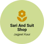 Business logo of Sari and suit shop