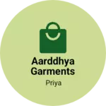 Business logo of Aarddhya garments retail shop