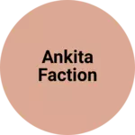 Business logo of Ankita faction
