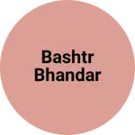 Business logo of Bashtr bhandar