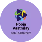 Business logo of Pooja vastralay