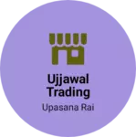 Business logo of Ujjawal trading company